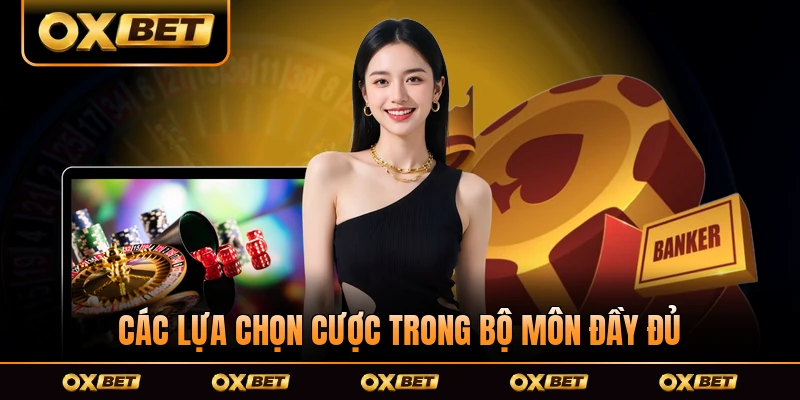 Các lựa chọn cược trong bộ môn đầy đủ