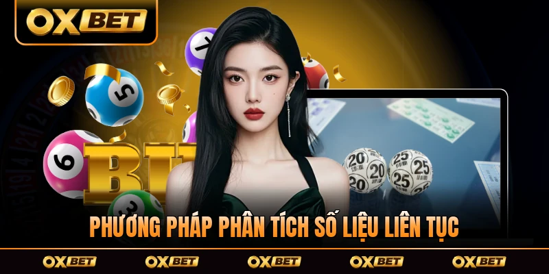 Phương pháp phân tích số liệu liên tục soi cầu 247